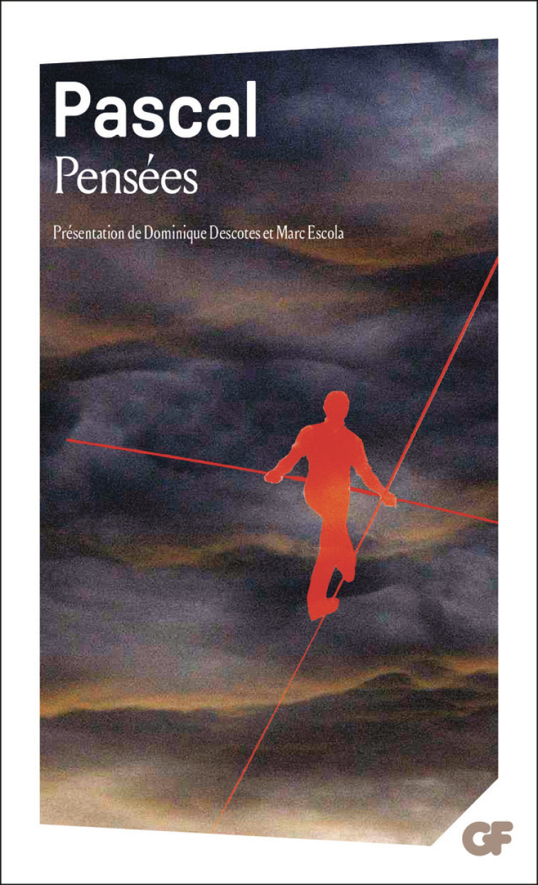 Pensées - Blaise Pascal, Léon Brunschvicg, Blaise Pascal, Léon Brunschvicg - FLAMMARION
