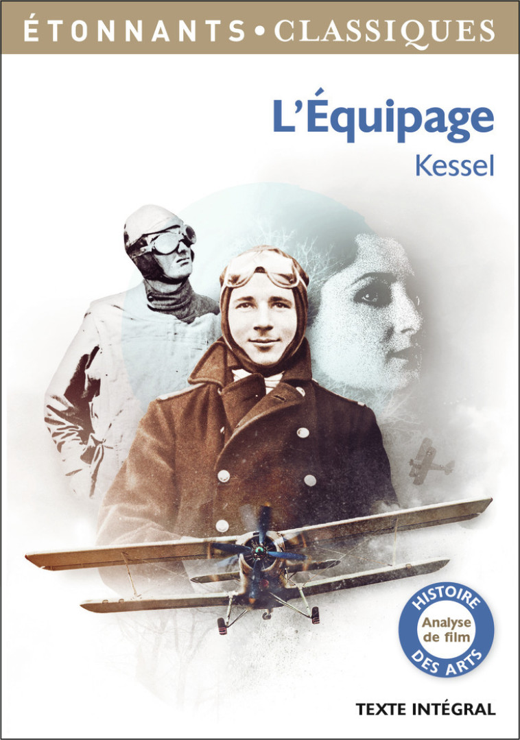 L'Équipage - Joseph Kessel, Emmanuelle Guillou, Joseph Kessel, Emmanuelle Guillou - FLAMMARION