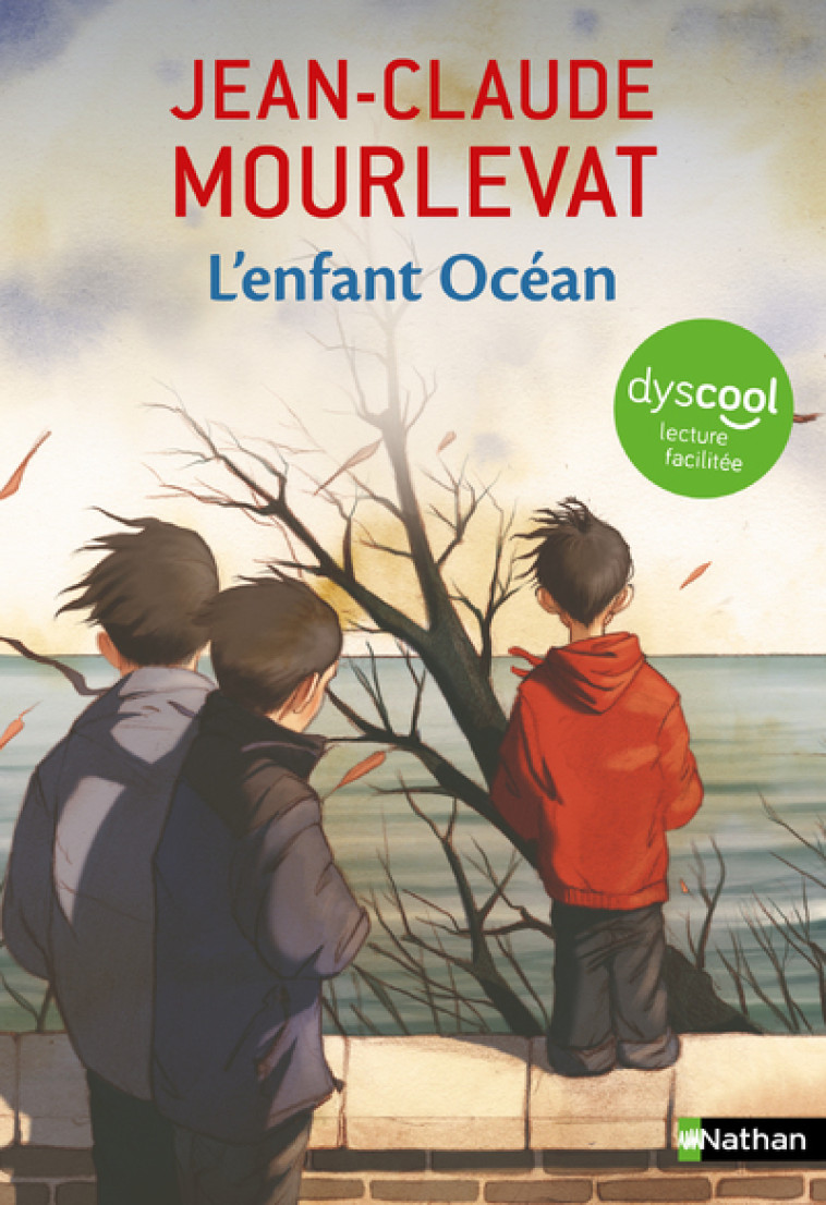 Dyscool - L'enfant Océan - Jean-Claude Mourlevat, Jean-Claude Mourlevat - NATHAN