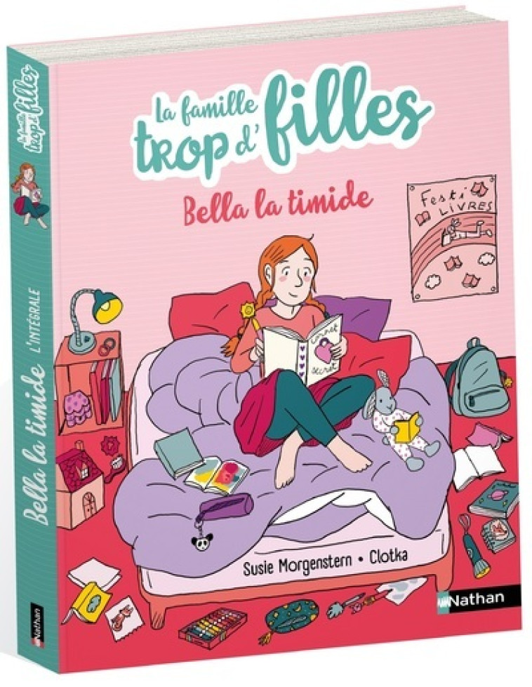 La famille trop d'filles : Bella la timide - Susie Morgenstern, Clotka Clotka,  Clotka - NATHAN