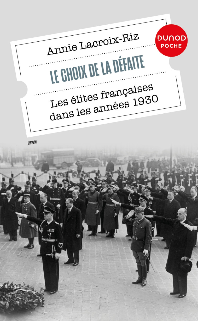 Le choix de la défaite - Annie Lacroix-Riz, Annie Lacroix-Riz - DUNOD