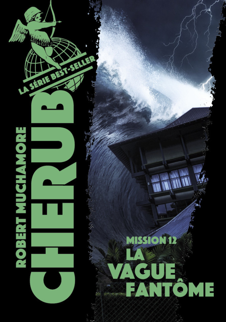 Cherub - Mission 12 : La vague fantôme - Robert Muchamore, Robert Muchamore - CASTERMAN