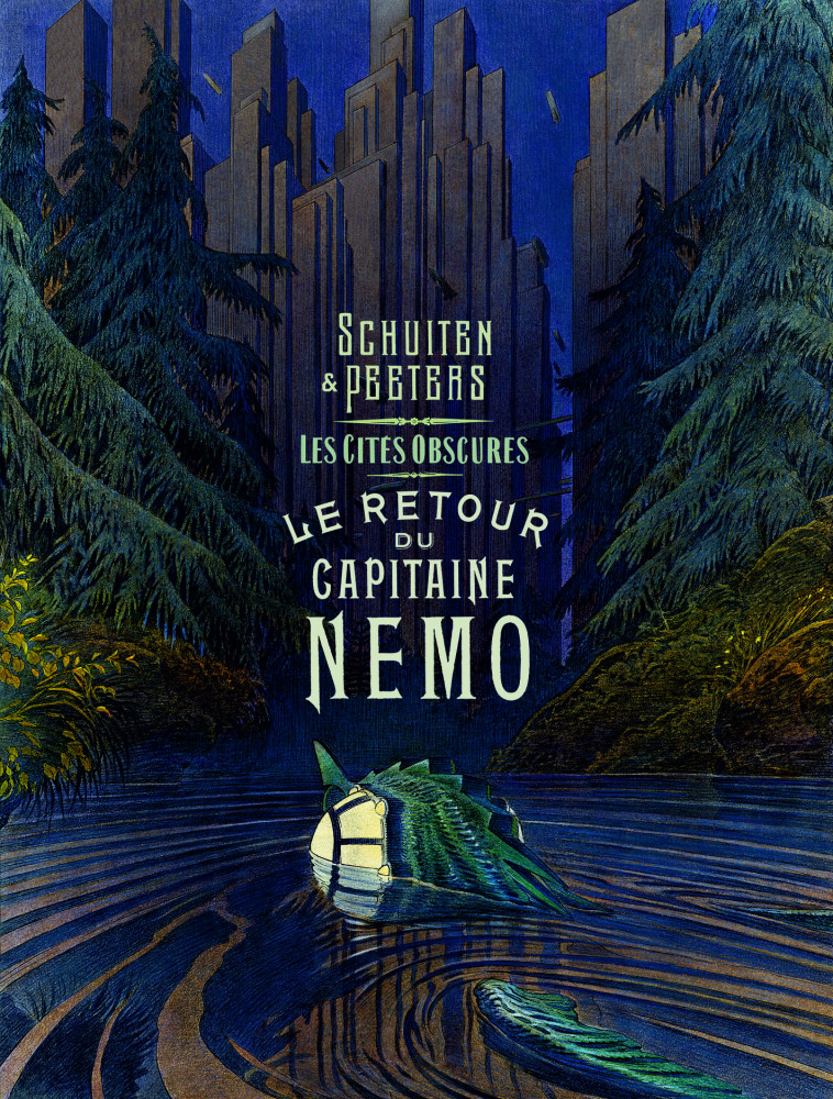 Les Cités obscures - Le Retour du Capitaine Nemo - Benoît Peeters, François Schuiten, Benoît Peeters, François Schuiten, François Schuiten - CASTERMAN