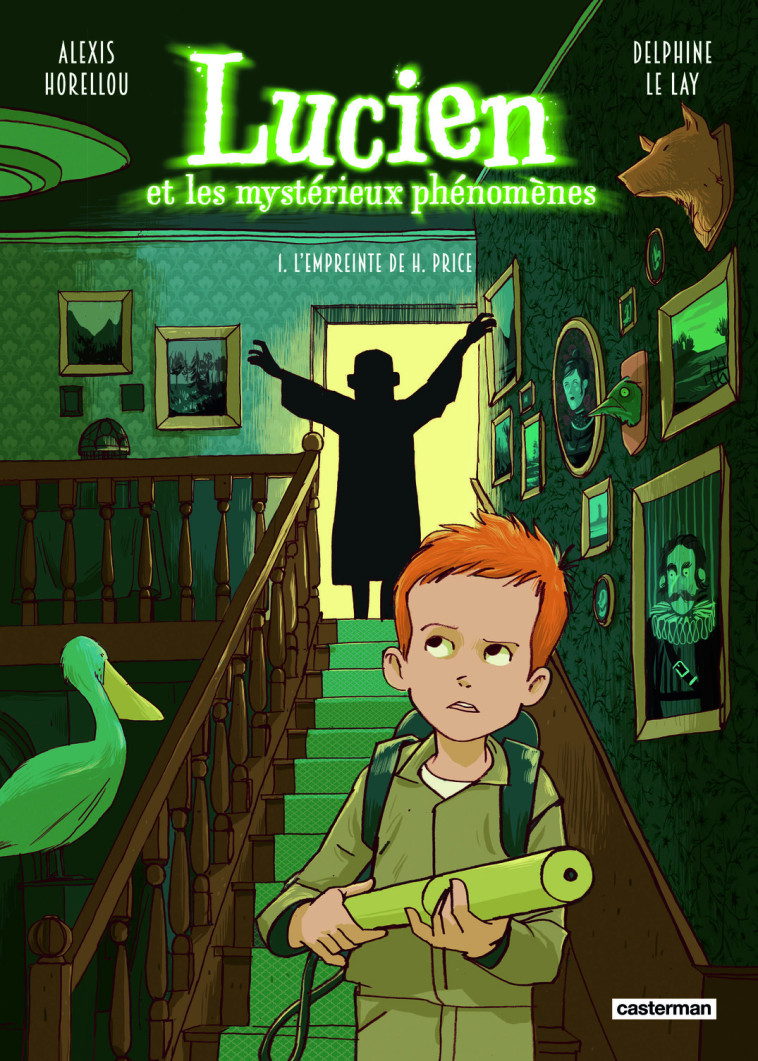 Lucien et les mystérieux phénomènes -  ALEXIS HORELLOU / DELPHINE LE LAY, Delphine Le Lay, Alexis Horellou - CASTERMAN