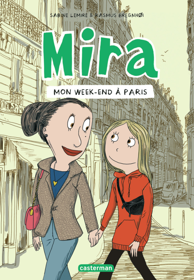 Mon week-end à Paris -  RASMUS BREGNHOI / SABINE LEMIRE, Sabine Lemire, Rasmus Bregnhøi, Aude Pasquier - CASTERMAN