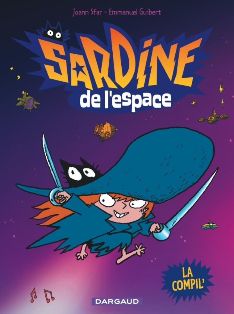 Sardine de l'espace Compilation - Sfar Joann Sfar Joann, Guibert Emmanuel Guibert Emmanuel,  Sfar Joann,  Guibert Emmanuel,  Sfar Joann,  Guibert Emmanuel - DARGAUD