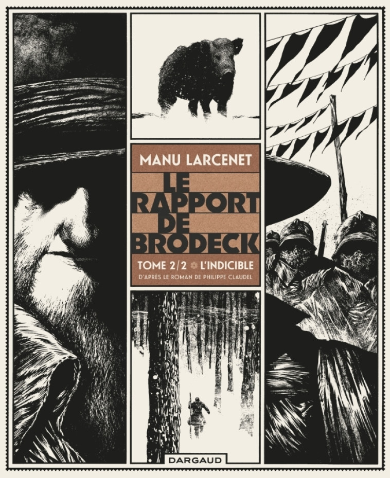 Le Rapport de Brodeck - Tome 2 - L'Indicible - Larcenet Manu Larcenet Manu,  Larcenet Manu,  Larcenet Manu - DARGAUD
