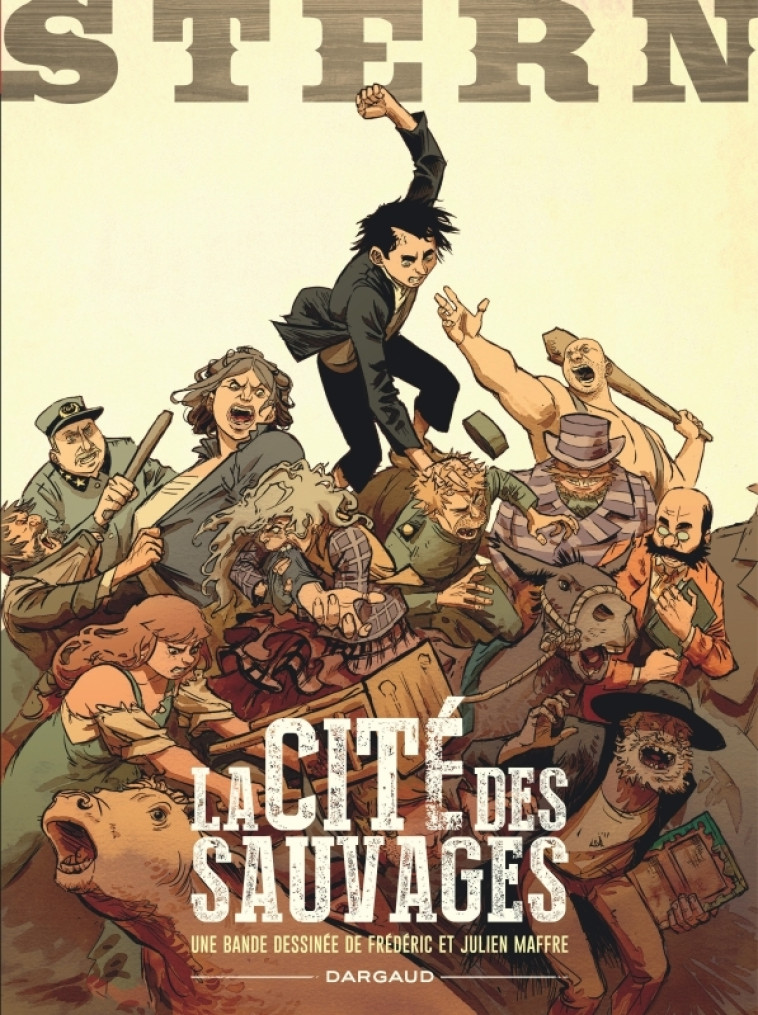 Stern - Tome 2 - La Cité des sauvages - Maffre Frédéric Maffre Frédéric, Maffre Julien Maffre Julien,  Maffre Frédéric,  Maffre Julien,  Maffre Frédéric,  Maffre Julien - DARGAUD
