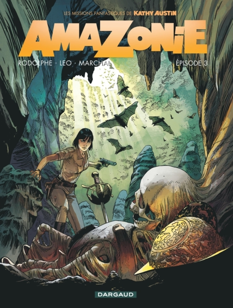 Amazonie - Tome 3 - Épisode 3 - LEO LEO, Rodolphe Rodolphe, Marchal Bertrand Marchal Bertrand,  Leo,  Rodolphe,  MARCHAL BERTRAND,  Leo,  Rodolphe,  MARCHAL BERTRAND - DARGAUD