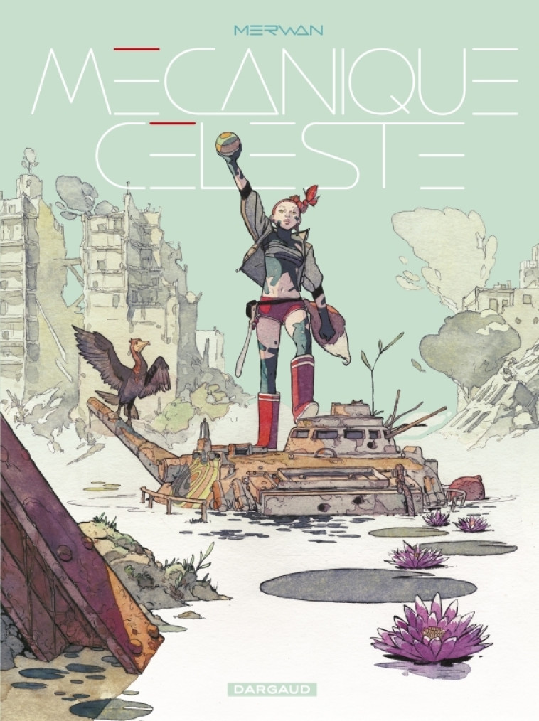 Mécanique Céleste - Merwan Merwan,  Merwan,  Merwan,  Merwan - DARGAUD