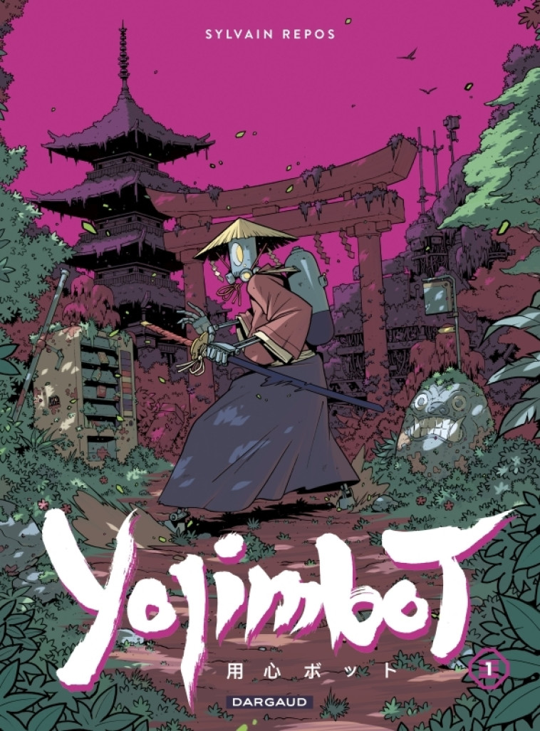 Yojimbot - Tome 1 - Silence métallique - Repos Sylvain Repos Sylvain,  Repos Sylvain,  Repos Sylvain,  Repos Sylvain - DARGAUD