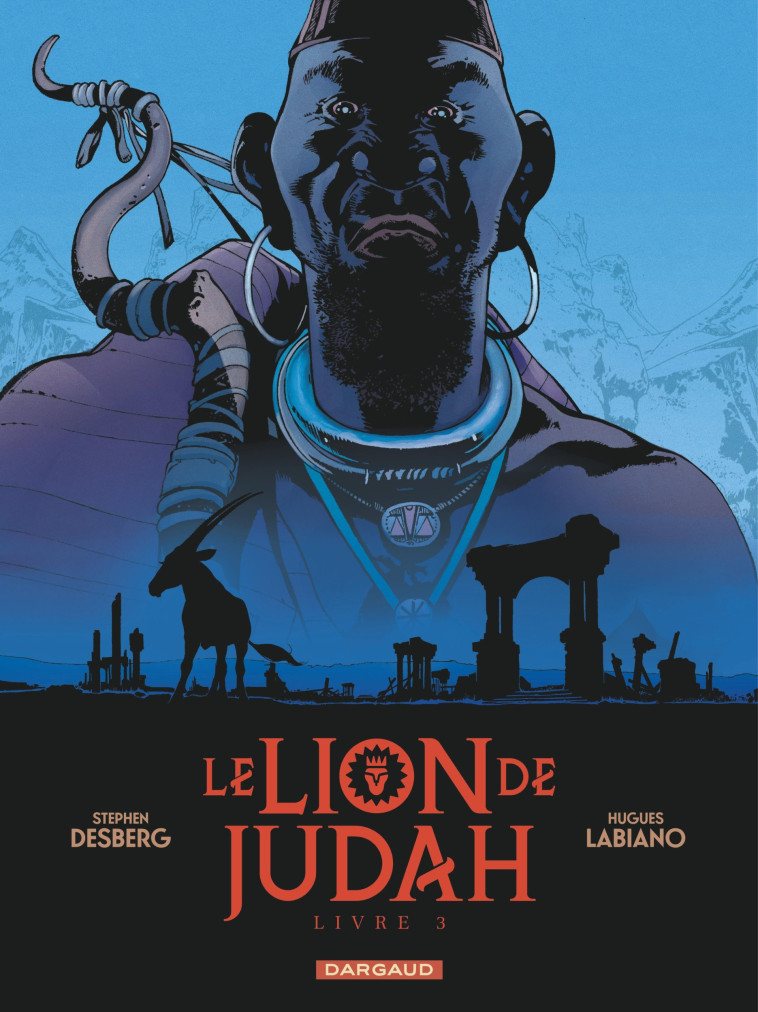 Le Lion de Judah  - Tome 3 - Desberg Stephen Desberg Stephen, Labiano Hugues Labiano Hugues,  Desberg Stephen,  Labiano Hugues,  Desberg Stephen,  Labiano Hugues - DARGAUD