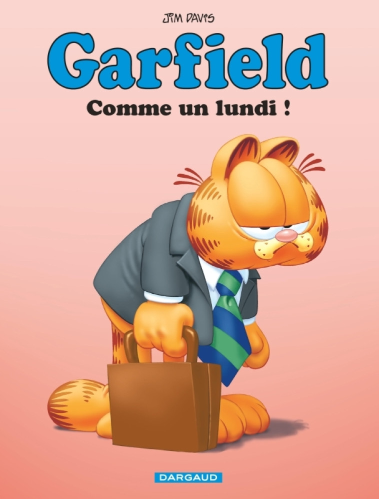 Garfield - Tome 74 - Comme un lundi ! - Davis Jim Davis Jim,  Davis Jim,  Davis Jim,  Davis Jim - DARGAUD