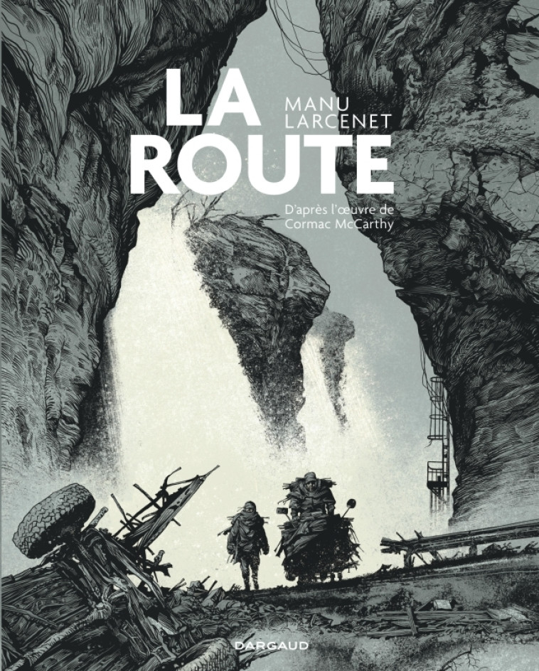La route - Larcenet Manu Larcenet Manu,  Larcenet Manu,  Larcenet Manu,  Larcenet Manu - DARGAUD