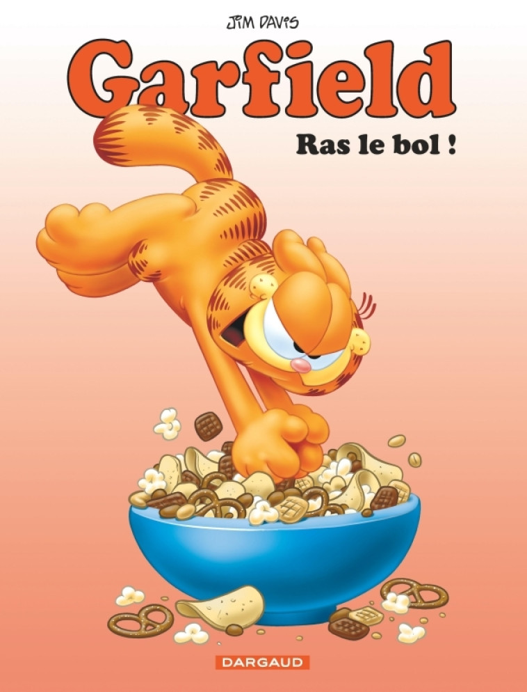 Garfield - Tome 76 - Ras le bol ! - Davis Jim Davis Jim,  Davis Jim,  Davis Jim,  Davis Jim - DARGAUD