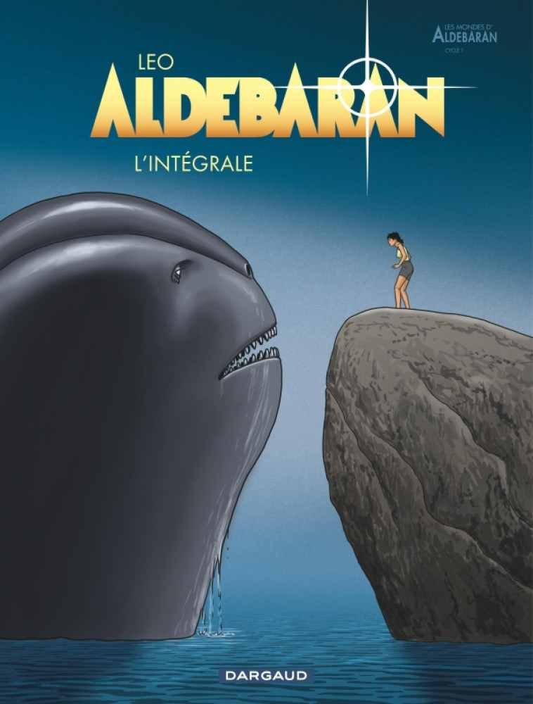 Aldebaran - Aldebaran - Intégrale complète -  Leo,  Leo,  Leo - DARGAUD