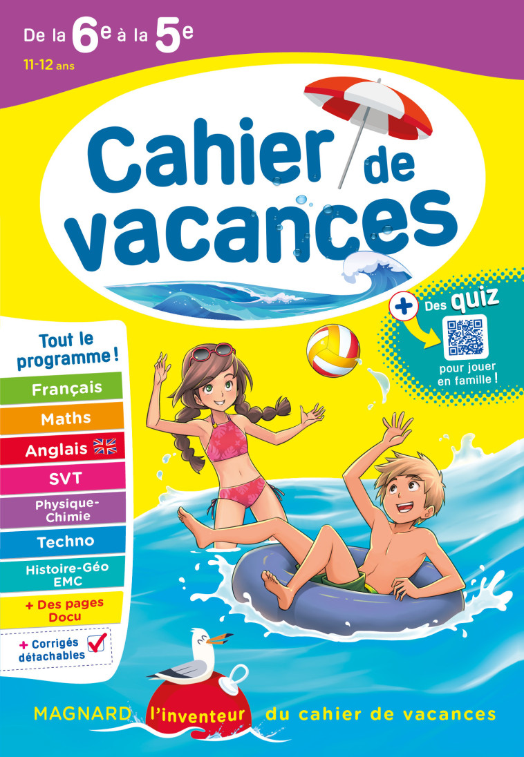 Cahier de vacances 2025, de la 6e vers la 5e - Patrick Rasset, Louise Eisenstein, Florence Randanne, Bruno Benitah, Catherine Mazaud-Aujard, Patrick Rasset, Louise Eisenstein, Florence Randanne, Bruno Benitah, Catherine Mazaud-Aujard - MAGNARD