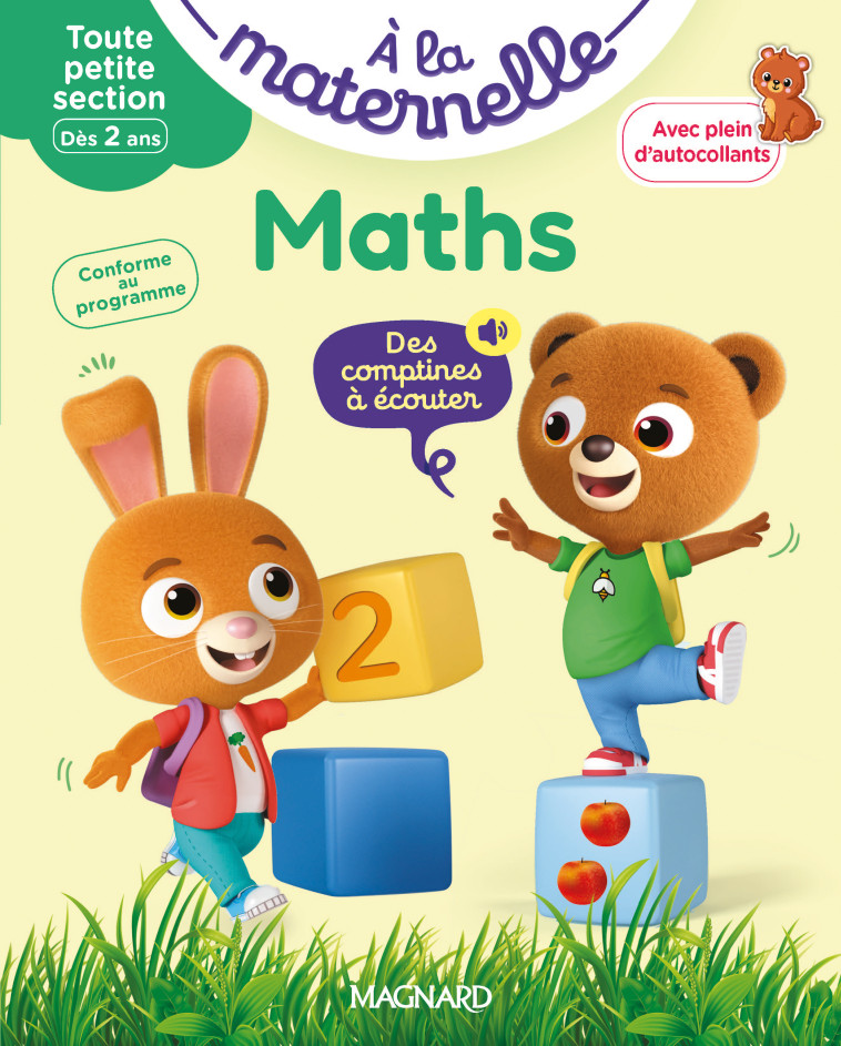 Maths Toute petite section 2-3 ans - A la maternelle - Anne Weiller, Georges Besnard, Marie Sirica Routtier, Anne Weiller, Georges Besnard, Marie Sirica Routtier - MAGNARD