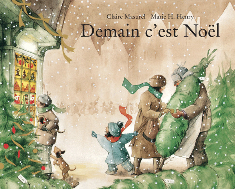 Demain c'est Noël - Claire MASUREL, Marie HENRY, Claire MASUREL, Marie H. Henry - EDL