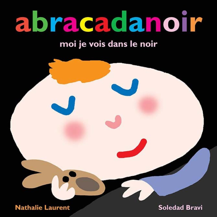 Abracadanoir - NATHALIE LAURENT, Soledad Bravi, NATHALIE LAURENT, Soledad Bravi - EDL