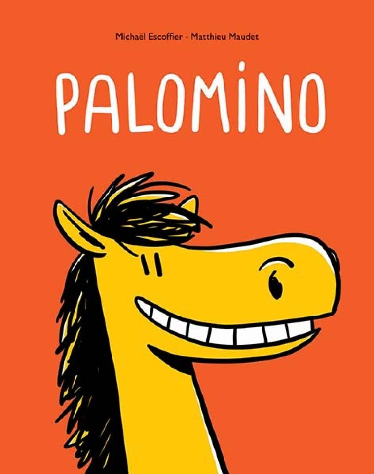Palomino - Michaël Escoffier, Matthieu Maudet, Michaël Escoffier, Matthieu Maudet - EDL