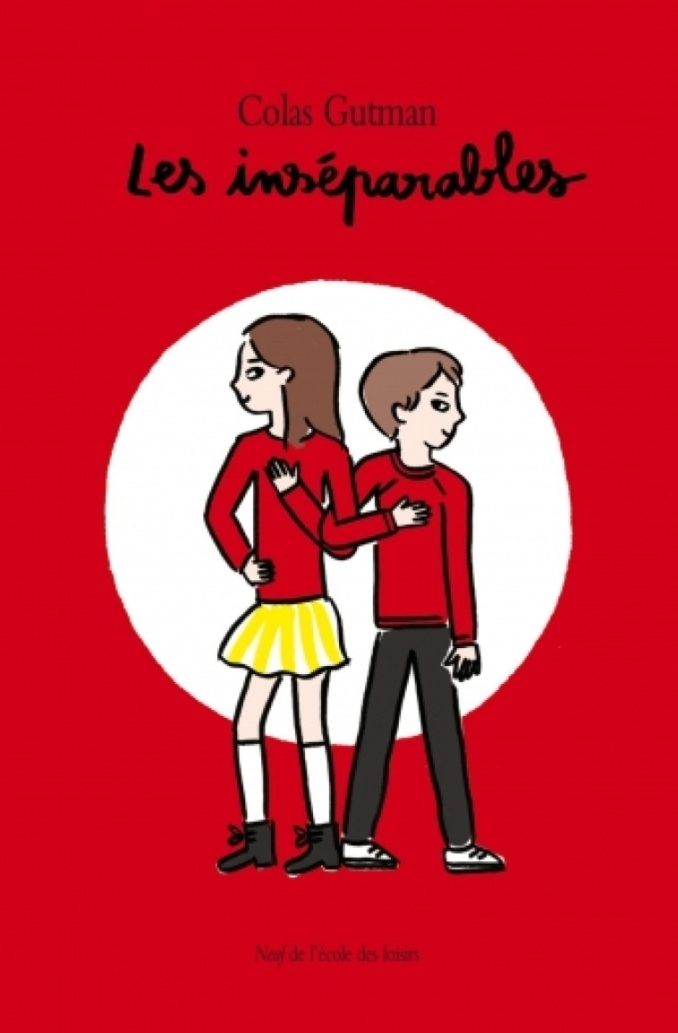 LES INSEPARABLES (NE) - Colas Gutman, Colas Gutman - EDL