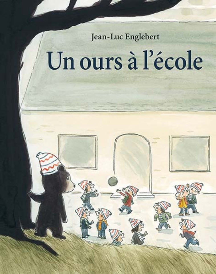 Un ours à l'école - Jean-Luc Englebert, Jean-Luc Englebert - EDL
