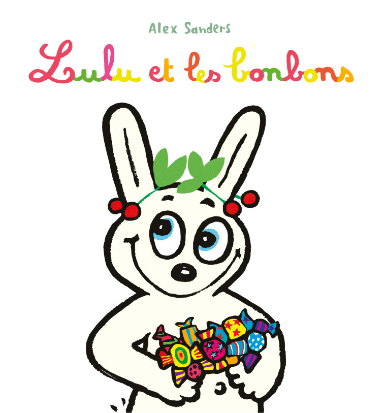Lulu et les bonbons -  Sanders Alex, Alex Sanders - EDL