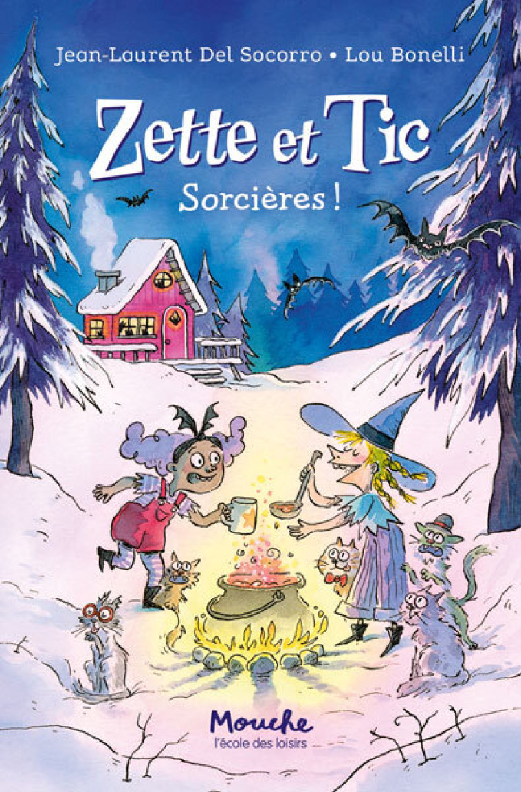 Zette et Tic -  Del Socorro Jean-Laurent, Jean-Laurent Del Socorro, Lou Bonelli, Jean-Laurent Del Socorro, Lou Bonelli - EDL