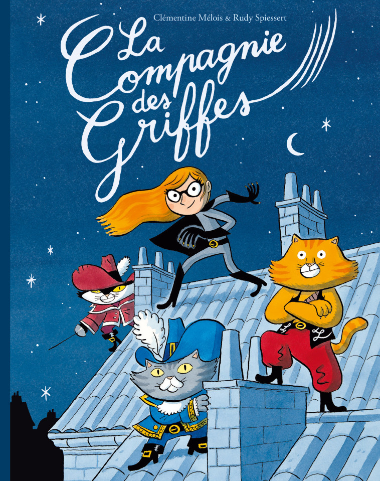 La Compagnie des Griffes -  Spiessert Rudy, clémentine Mélois, Rudy Spiessert, clémentine Mélois, Rudy Spiessert - EDL