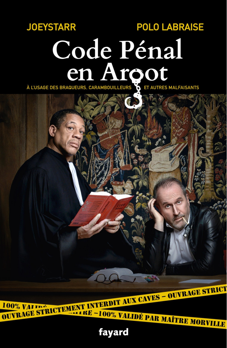 Code Pénal en Argot - JoeyStarr JoeyStarr, Polo Labraise,  JoeyStarr - FAYARD