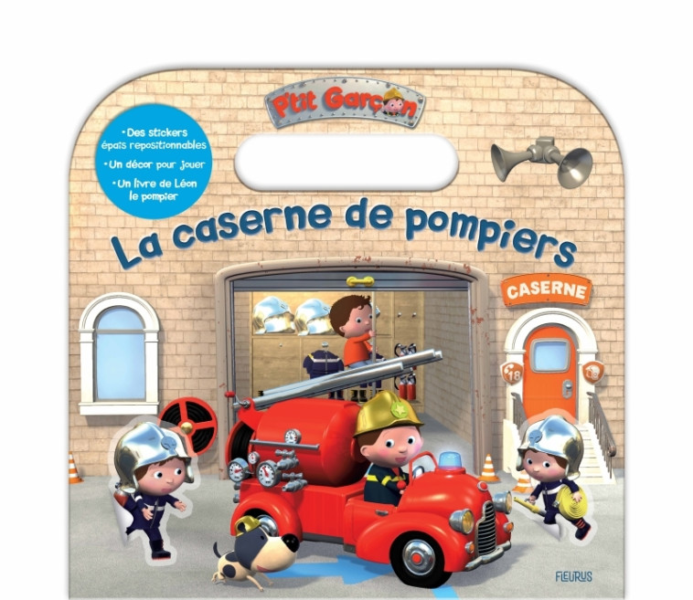 La caserne de pompiers (valise et stickers épais) - Nathalie Bélineau, Alexis Nesme, Nathalie Bélineau, Alexis Nesme - FLEURUS