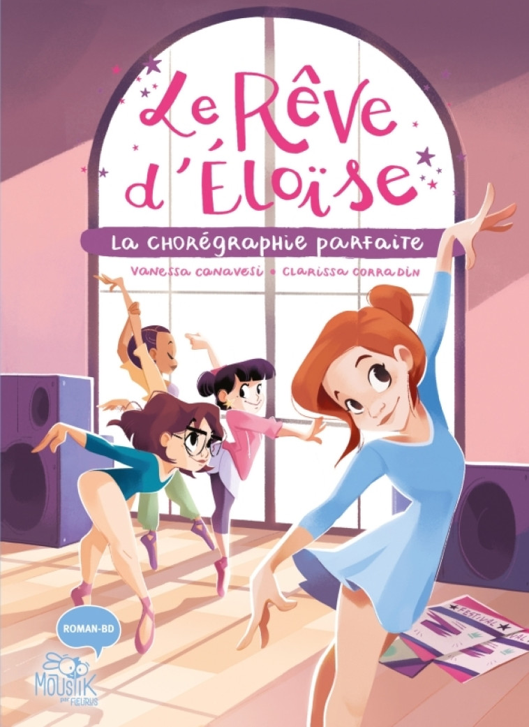 Le rêve d Éloïse - La chorégraphie parfaite - Vanessa Canavesi, Clarissa Corradin, Vanessa Canavesi, Clarissa Corradin - FLEURUS