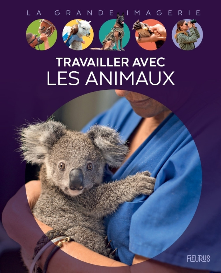 Travailler avec les animaux - Virginie Jobé, Virginie Jobé - FLEURUS