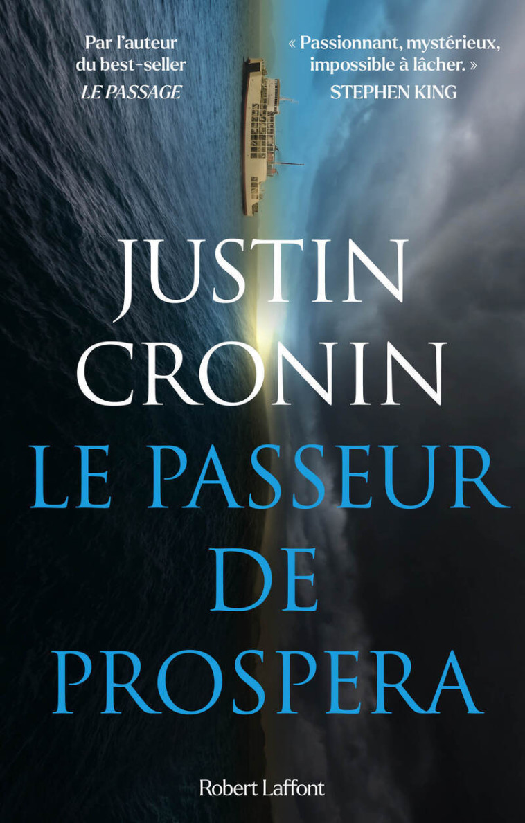 Le Passeur de Prospera - Justin Cronin, Sébastien Guillot, Justin Cronin, Sébastien Guillot - ROBERT LAFFONT