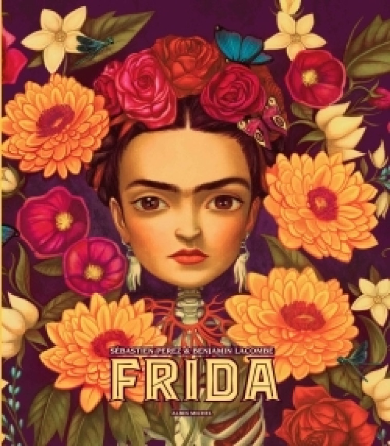 Frida - Sébastien Perez, Benjamin Lacombe - ALBIN MICHEL