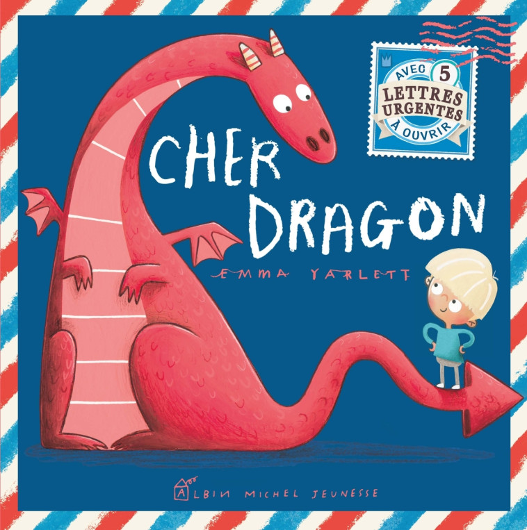 Cher dragon - Emma Yarlett, Françoise Du Sorbier, Emma Yarlett, Françoise Du Sorbier - ALBIN MICHEL