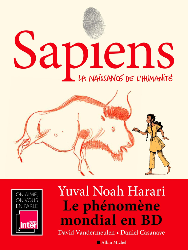 Sapiens - tome 1 (BD) - Yuval Noah Harari, David Vandermeulen, Daniel Casanave, Yuval Noah Harari, David Vandermeulen, Daniel Casanave - ALBIN MICHEL