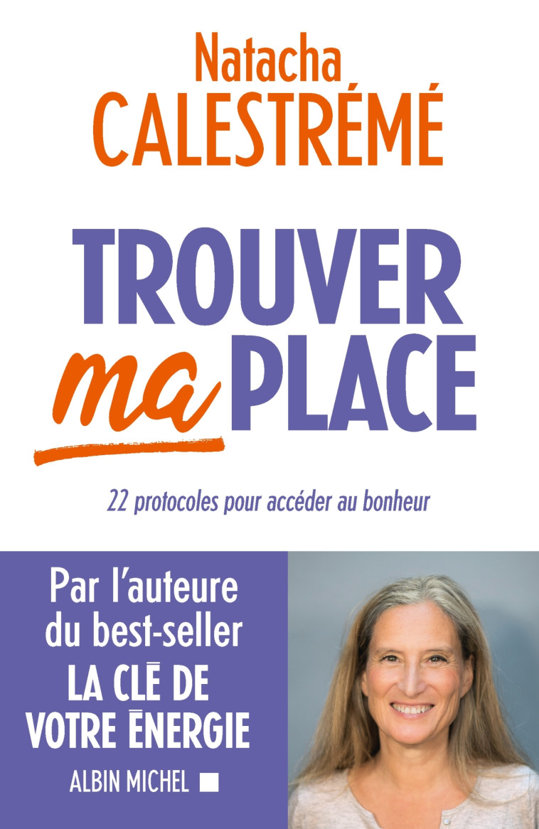 Trouver ma place - Natacha Calestreme, Natacha Calestreme - ALBIN MICHEL