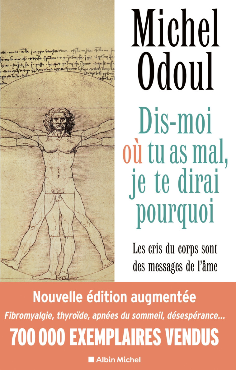 Dis-moi où tu as mal, je te dirai pourquoi - édition 2022 - Michel Odoul, Michel Odoul - ALBIN MICHEL