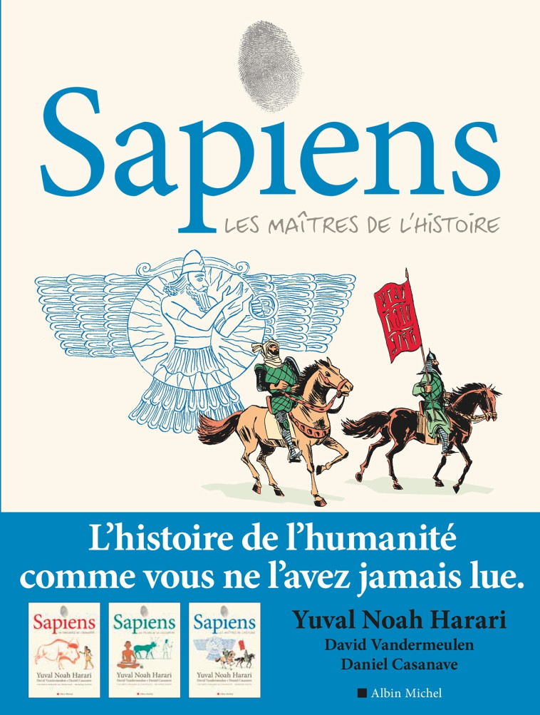 Sapiens - tome 3 (BD) - Yuval Noah Harari, David Vandermeulen, Daniel Casanave - ALBIN MICHEL