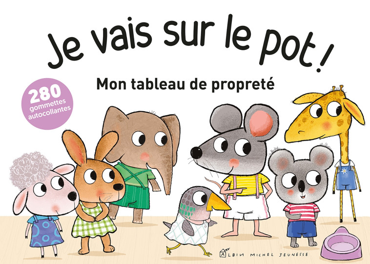 Je vais sur le pot ! Mon tableau de propreté - Guido Van Genechten, Guido Van Genechten - ALBIN MICHEL