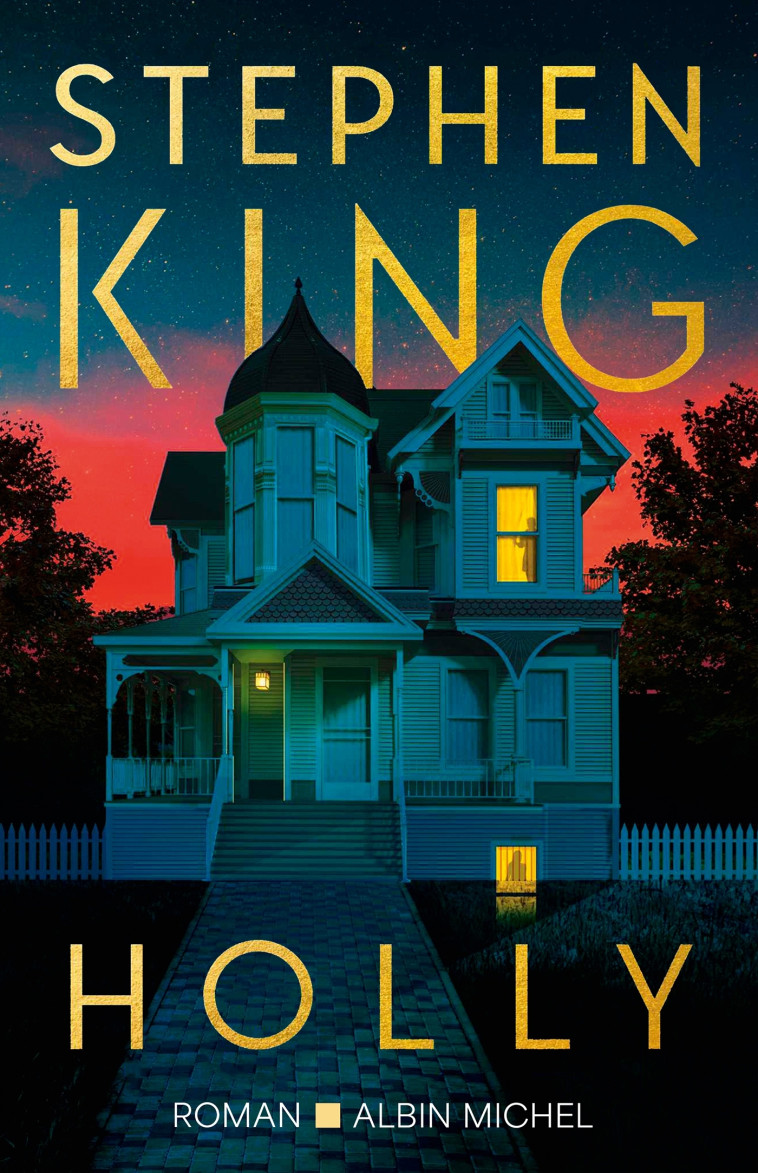 Holly (version française) - Stephen King, Jean Esch, Stephen King, Jean Esch - ALBIN MICHEL