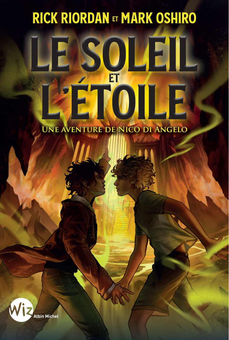 Le Soleil et l'Etoile - Une aventure de Nico Di Angelo - Rick Riordan, Mark Oshiro, Anne-Sylvie Homassel - ALBIN MICHEL