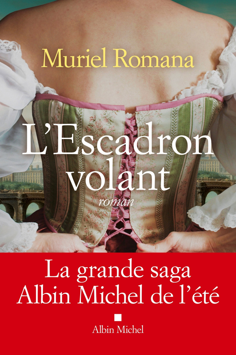 L'Escadron volant - tome 1 - Romana Muriel, Muriel Romana - ALBIN MICHEL