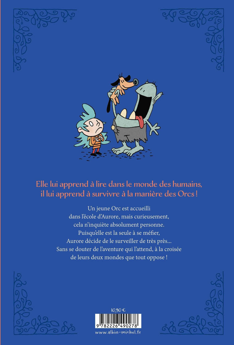Aurore et l'Orc - tome 1 - Un nouveau à l'école - Lewis TRONDHEIM - ALBIN MICHEL