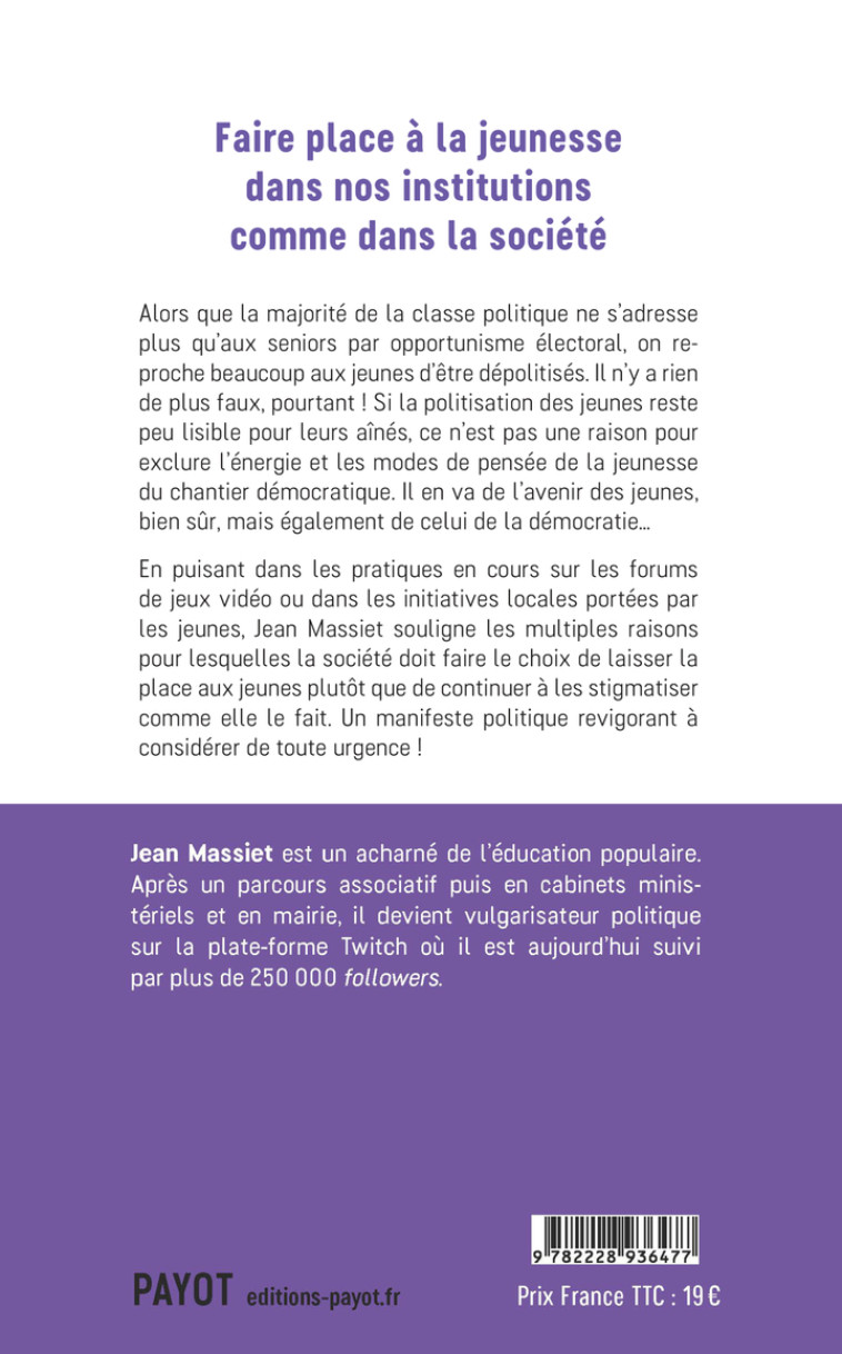 Les jeunes, c'est le présent ! - Jean MASSIET - PAYOT