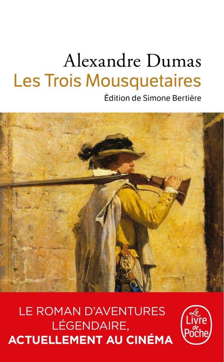Les Trois Mousquetaires - Alexandre Dumas - LGF