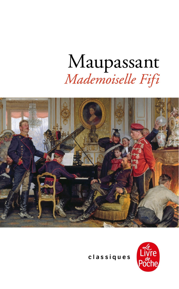 Mademoiselle Fifi - Guy Maupassant - LGF