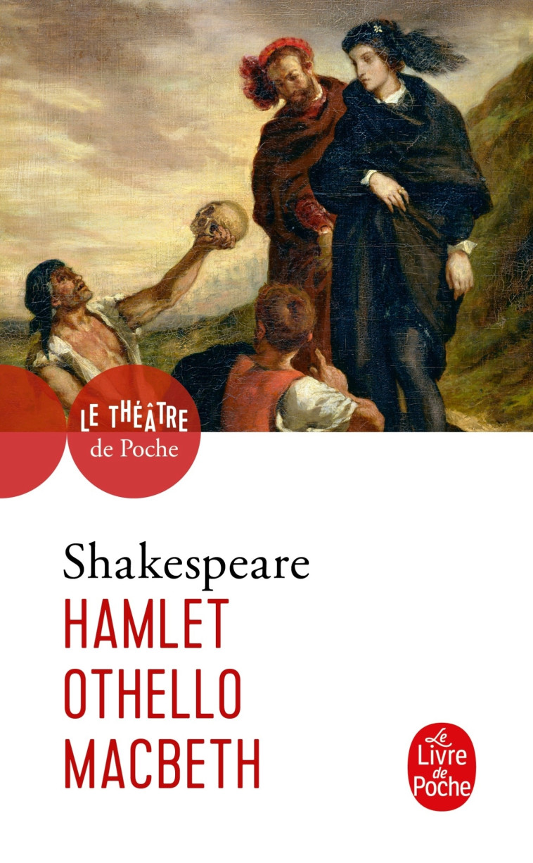 Hamlet-Othello-Macbeth - William Shakespeare - LGF
